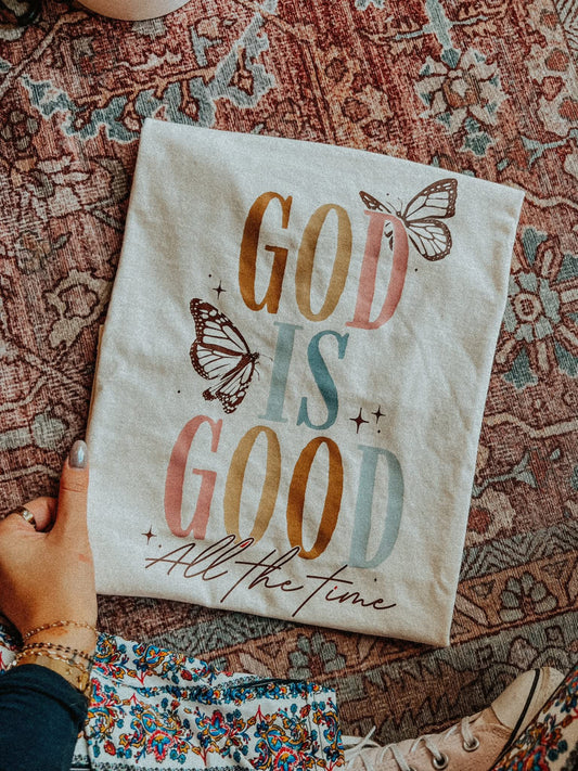 God Is Good All The Time