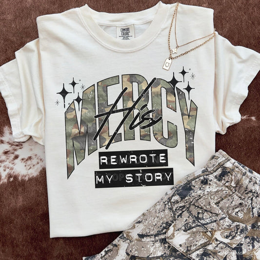 His Mercy Rewrote My Story Graphic T-Shirt