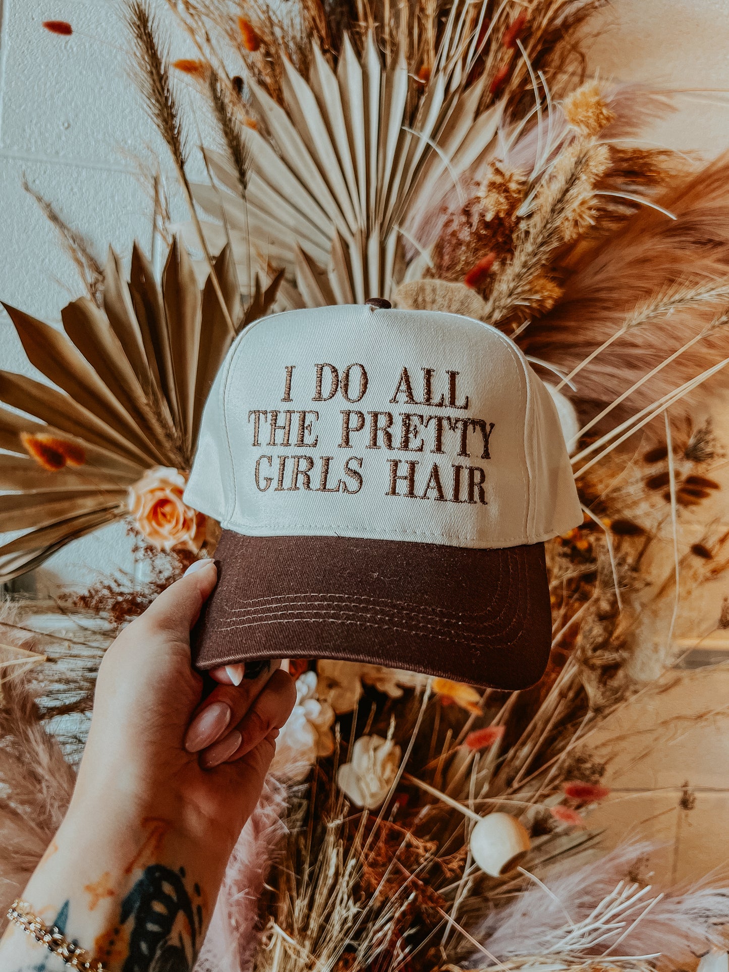 I DO ALL THE PRETTY GIRLS HAIR HAT