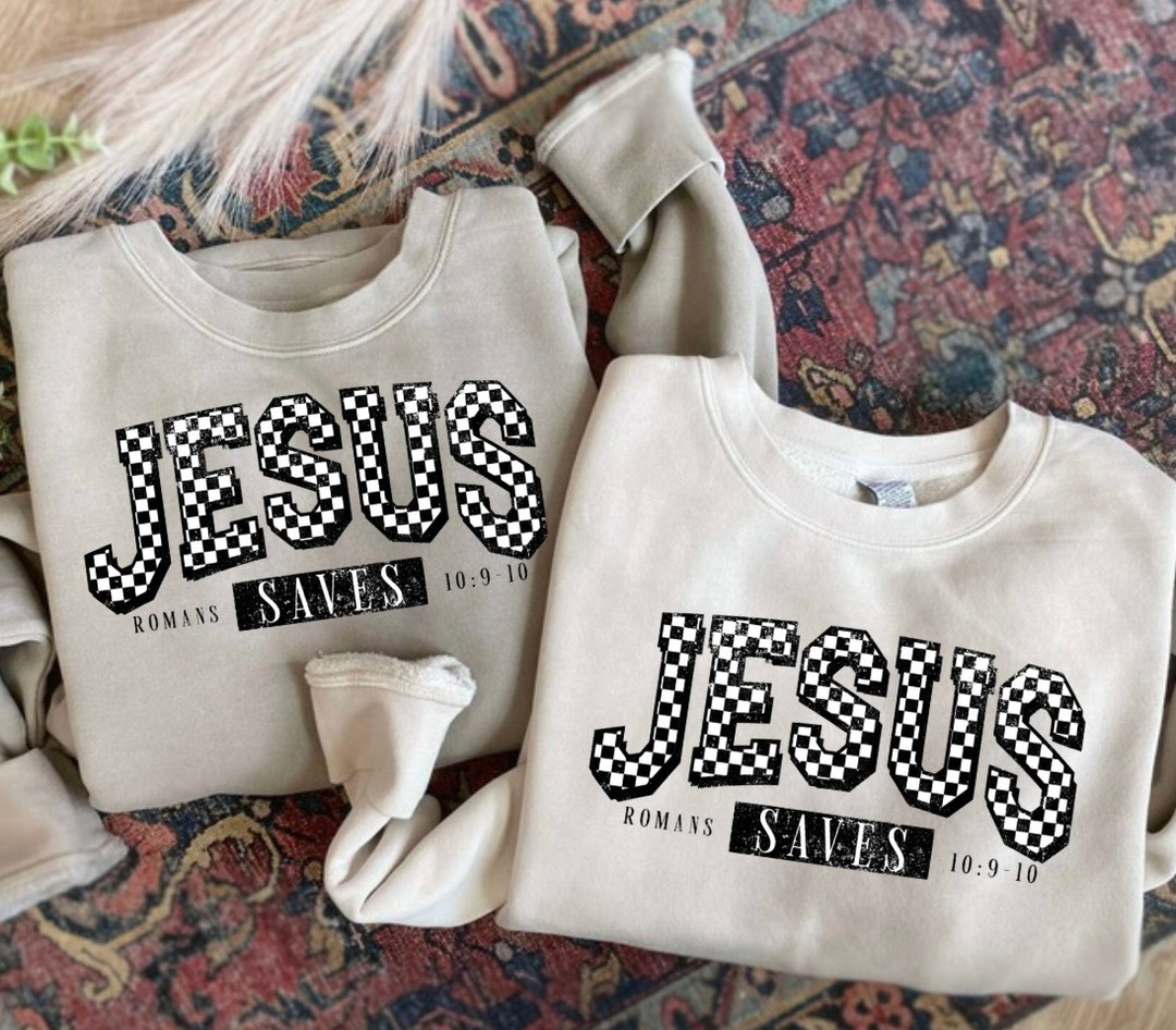 Jesus Saves T-Shirt or Sweatshirt