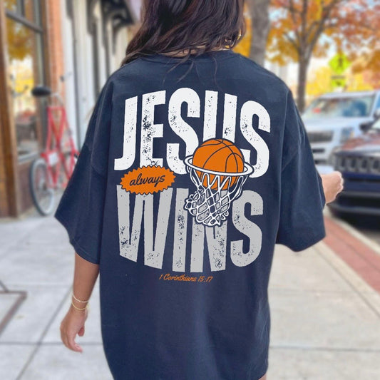 Jesus Wins Basketball Graphic T-Shirt