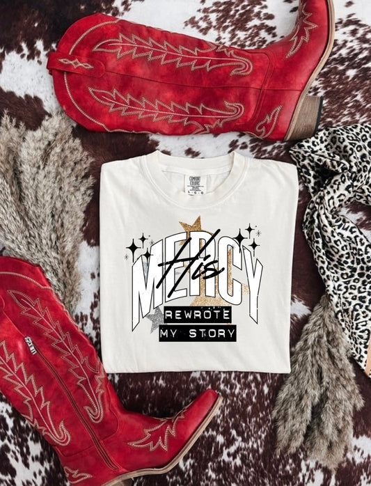 His Mercy Rewrote My Story Graphic T-Shirt