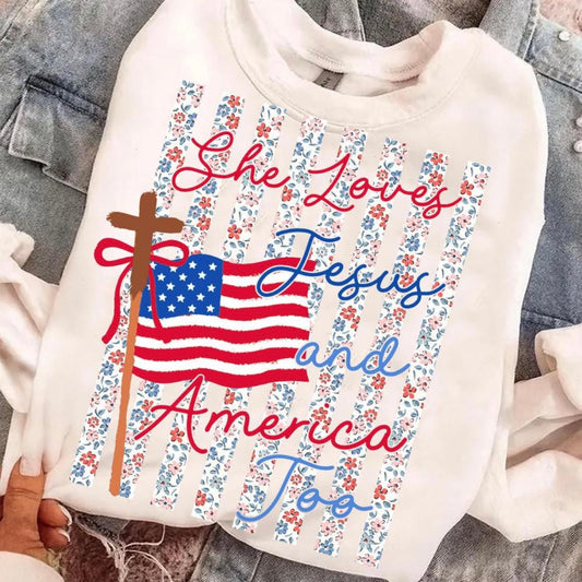 She Loves Jesus & America T-Shirt or Sweatshirt