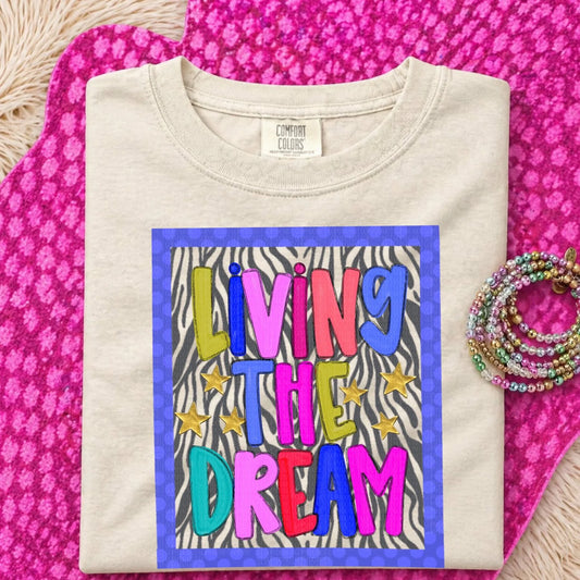 Living The Dream Graphic T-Shirt