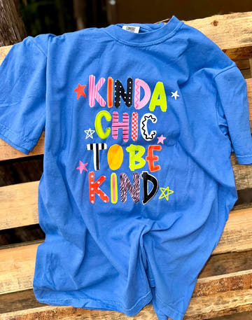 Kinda Chic To Be Kind T-Shirt